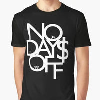 'No Days Off' Men's Printed Round Neck Cotton T-shirt