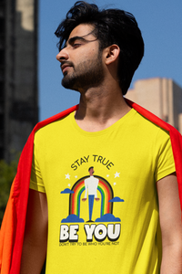 Stay True Be You Pride Round Neck Standard T-Shirt for All Genders Yellow