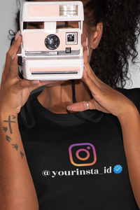 Your Instagram T-shirt with Your ID - Round Neck Half Sleeve - Cotton